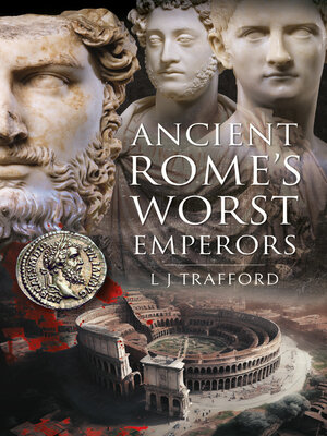 cover image of Ancient Rome's Worst Emperors